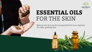 Essential Oils for Skin